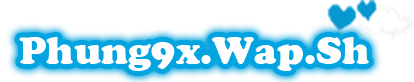 Phung9x.Wap.Sh